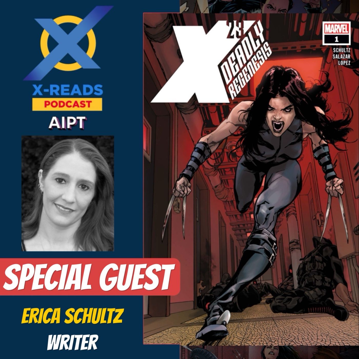 Ep 113: X-23: Deadly Regenesis with Writer Erica Schultz