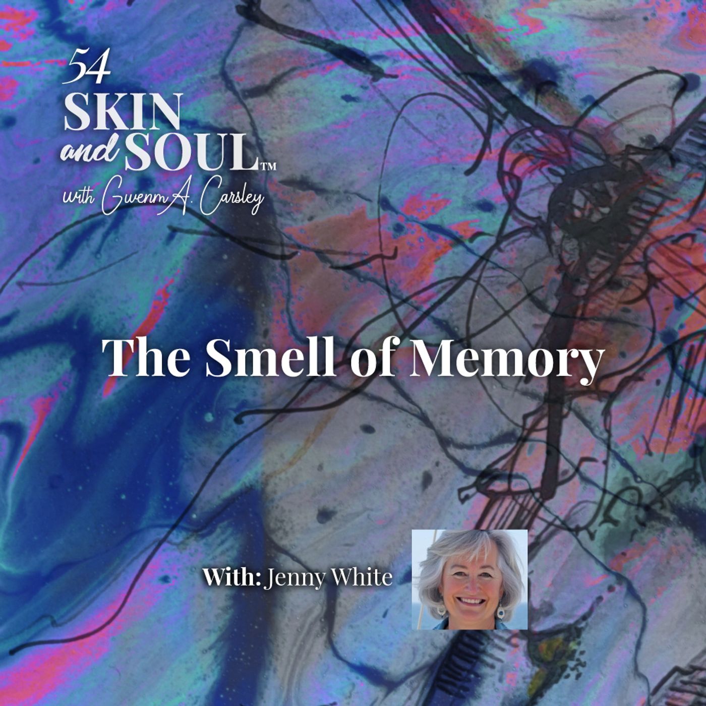 The Smell of Memory