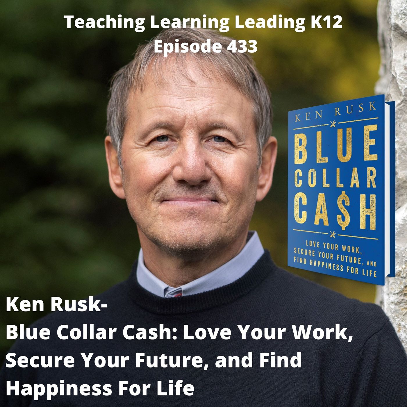Teaching Learning Leading K-12