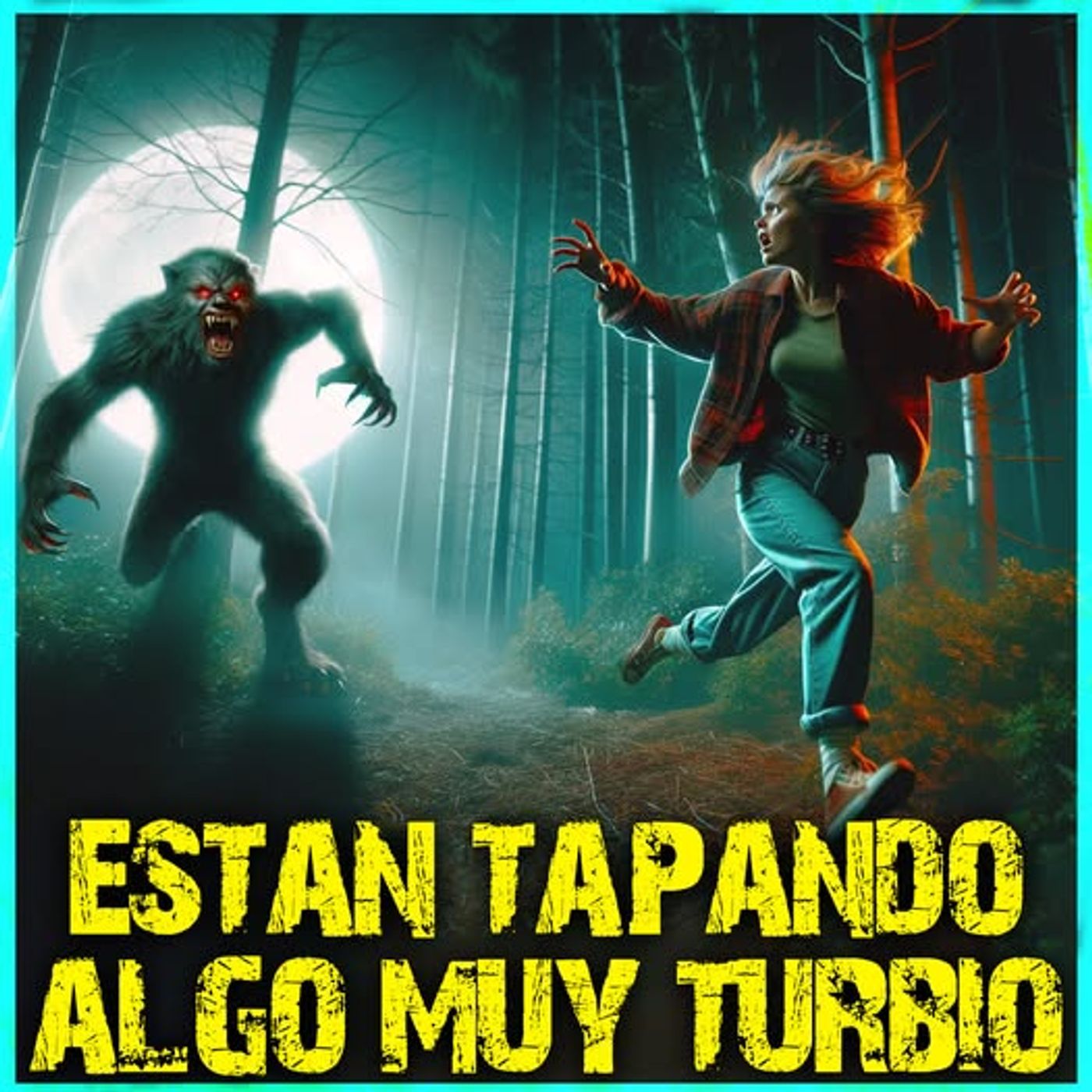 NO es un MITO, Nosotros lo VIMOS - Avistamientos de una Bestia episode artwork