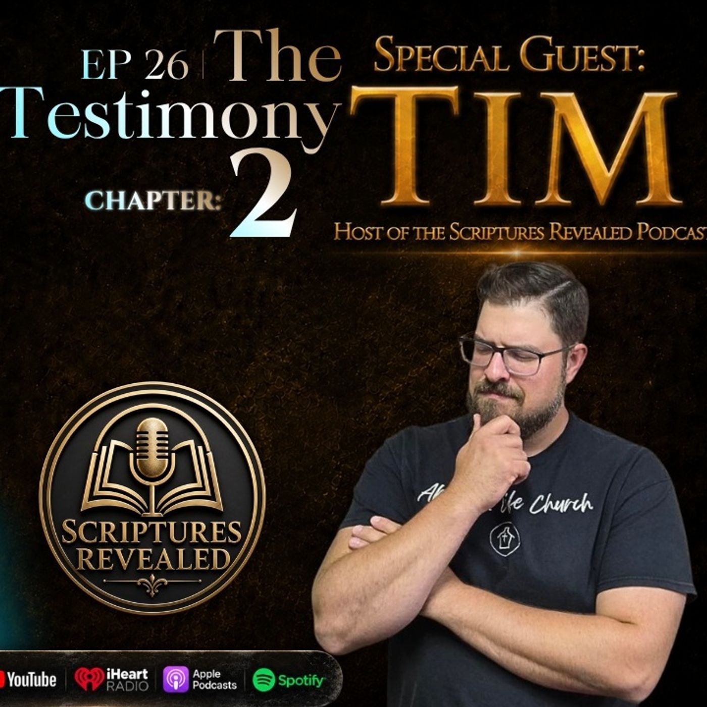 “My Daughter Was Floating Above My Bed” | Tim: Scriptures Revealed Podcast Host Shares his Testimony episode artwork