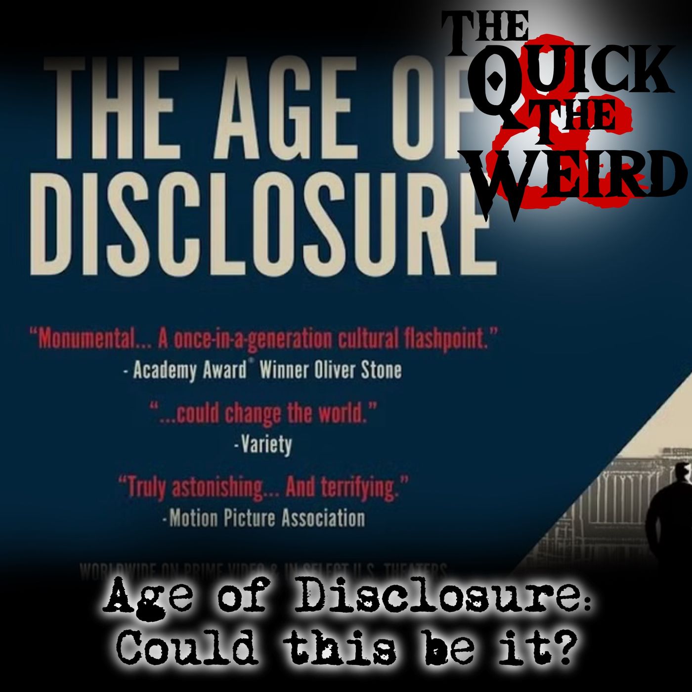 YQATW: The Age OF Disclosure: Could this be it? FREE