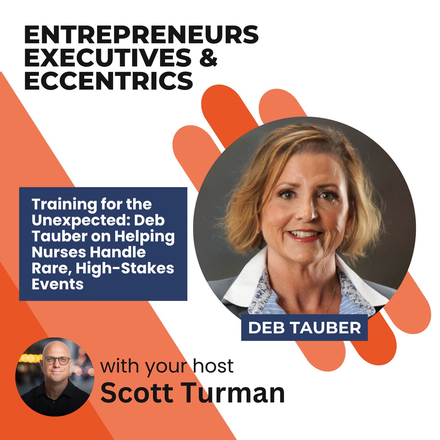 Entrepreneurs, Executives, & Eccentrics