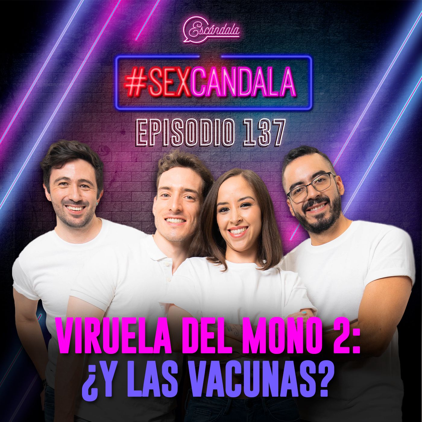 Ep 137 Viruela del Mono 2: ¿Y las vacunas?