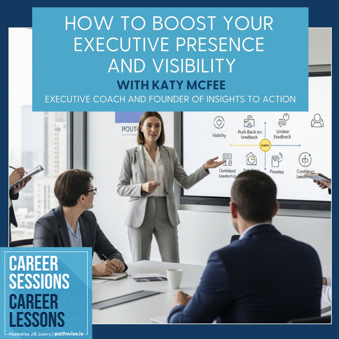 Career Sessions, Career Lessons