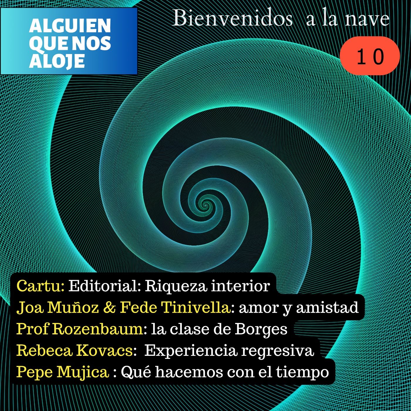 Alguien que nos aloje
