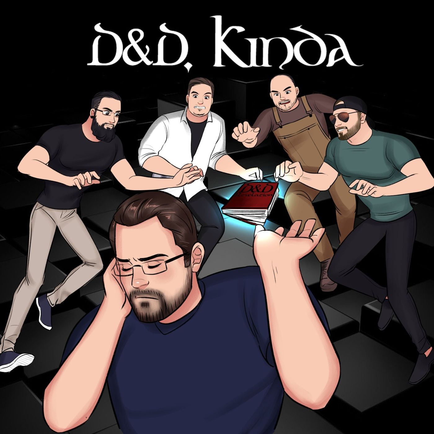 D&D, Kinda: Revelation - Episode 32
