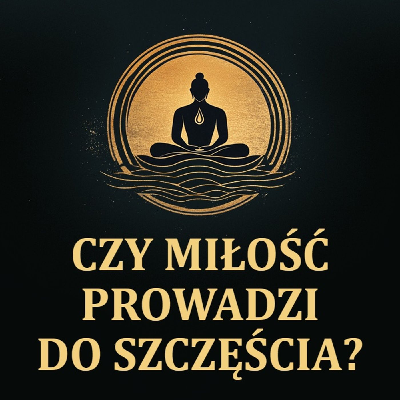 Czy miłość prowadzi do szczęścia? [LEKTOR PL]