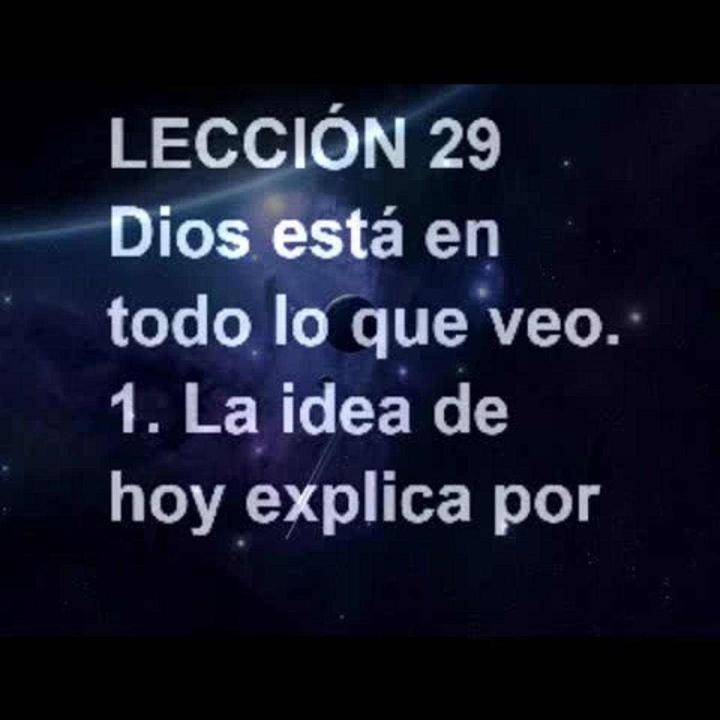 LECCIÓN 29 - Libro de Ejercicios. Un Curso de Milagros (Audiolibro) episode artwork
