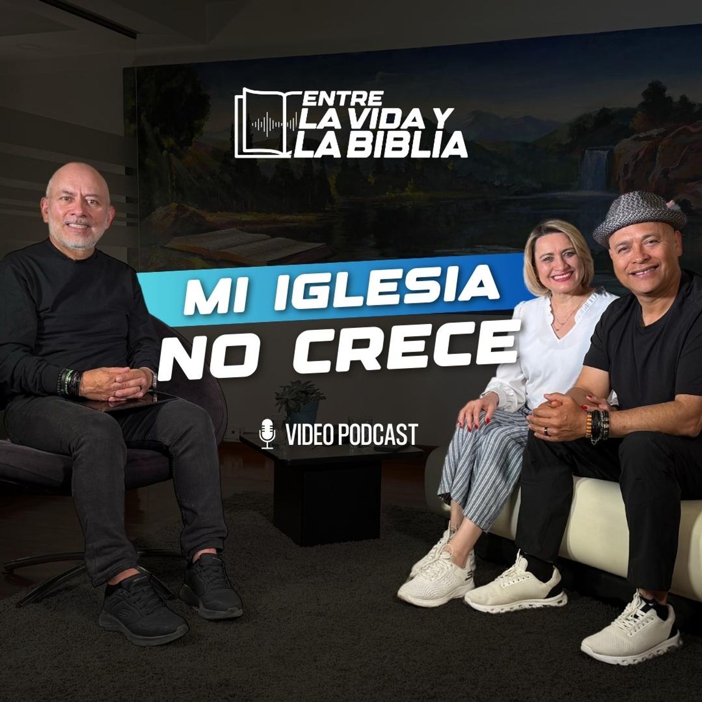 Mi iglesia NO CRECE 😳 ft. Mirna y Romeo Taracena 🇬🇹 - Entre la vida y la Biblia Podcast | EP 2 episode artwork