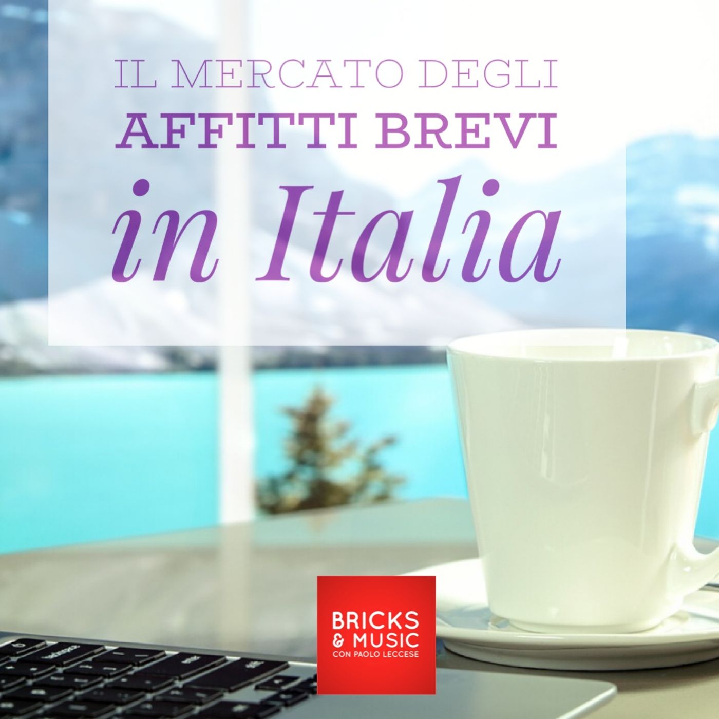 BM - Puntata n. 54 - Il mercato degli affitti brevi in Italia episode artwork