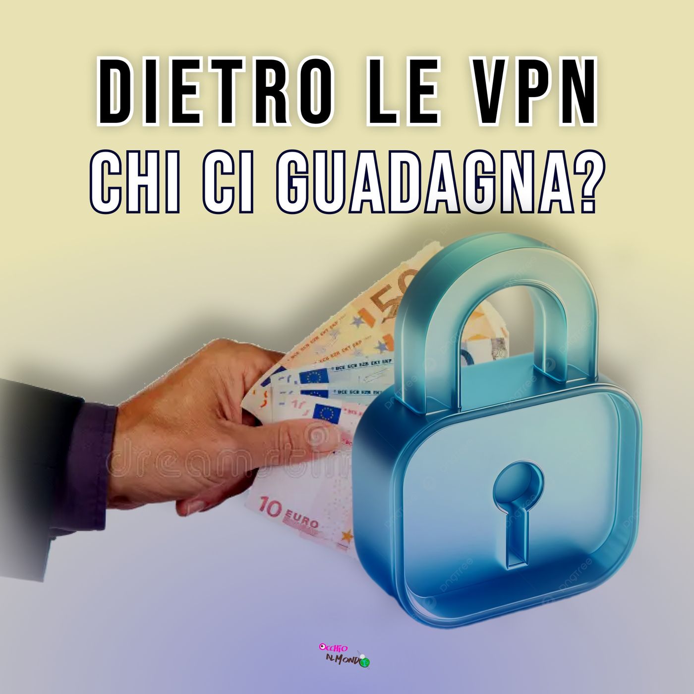 Economia delle VPN: Oste, il vino è buono? episode artwork