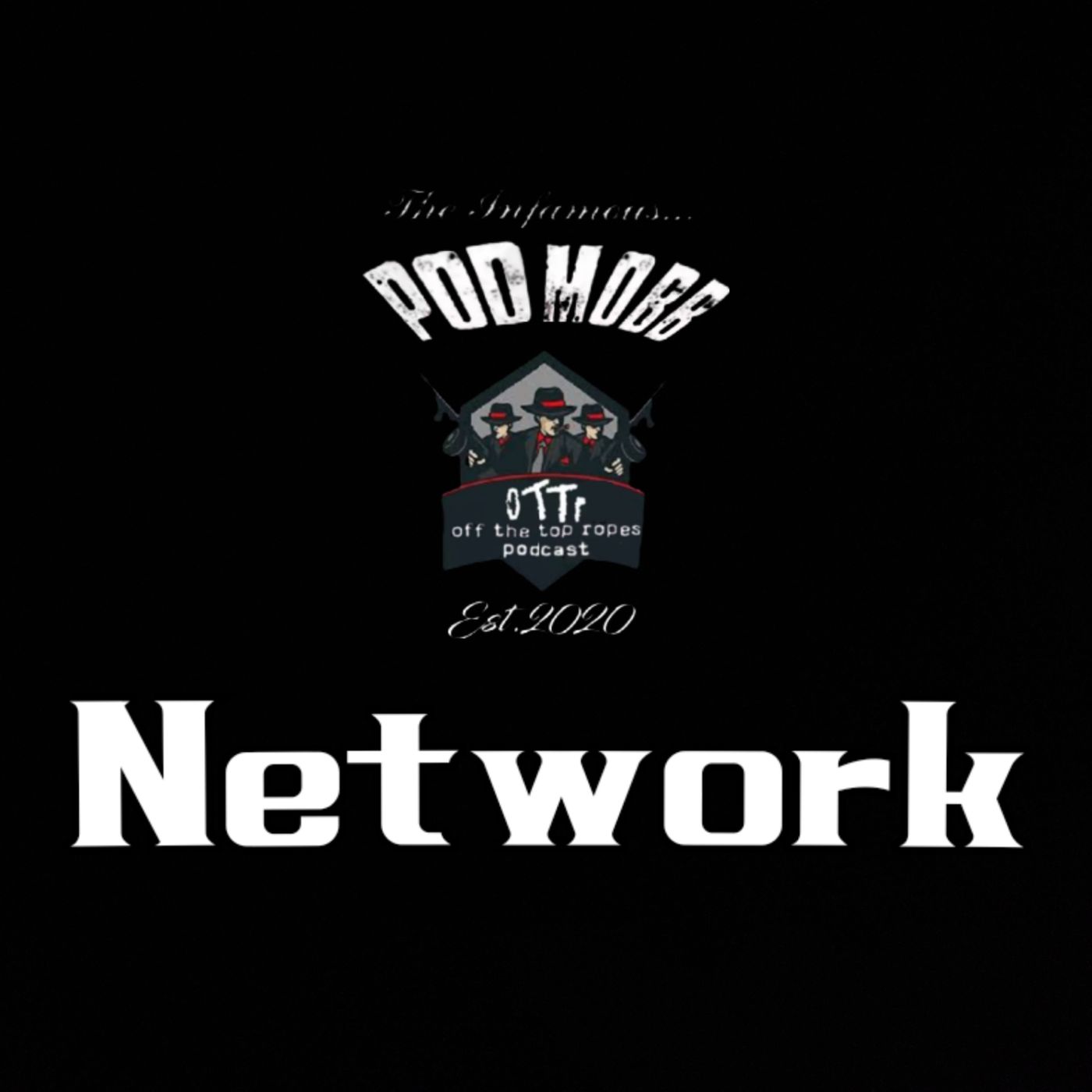 Off The Top Ropes Podcast