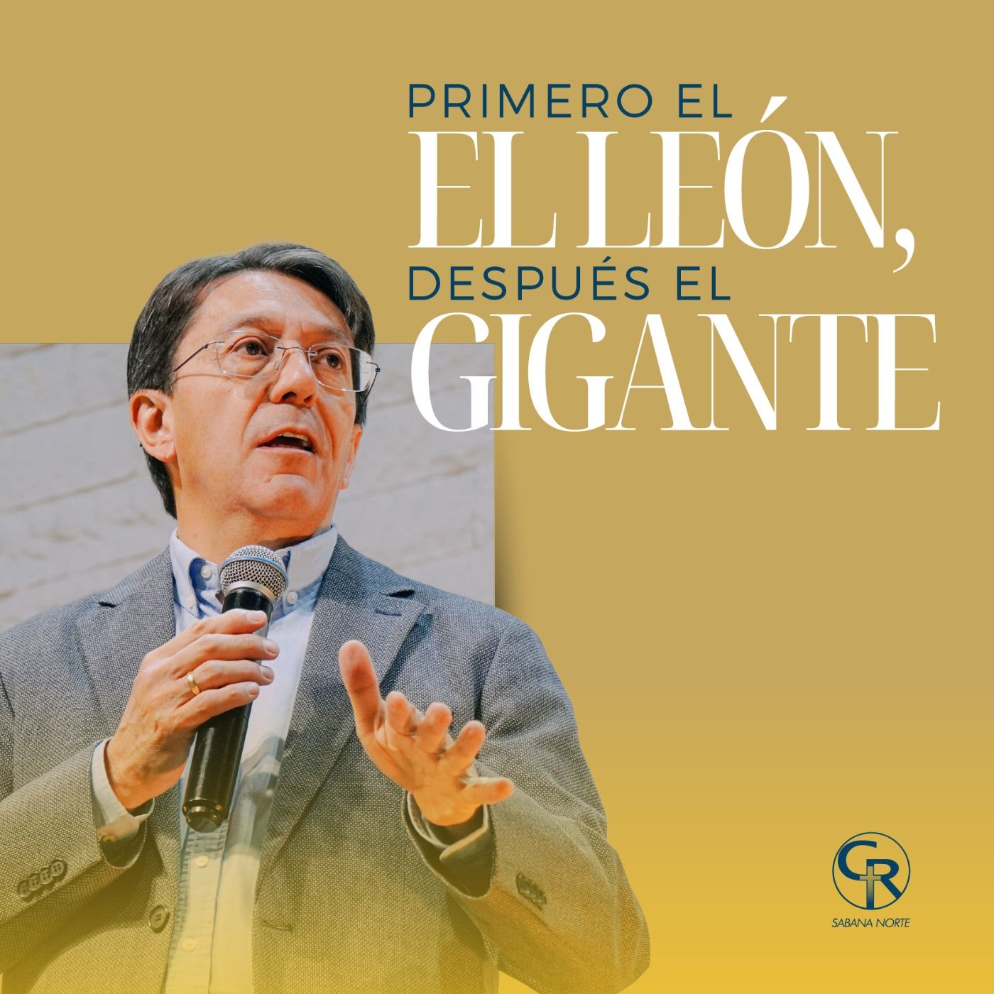 Primero el león, después el gigante - Pastor Mario Santa episode artwork