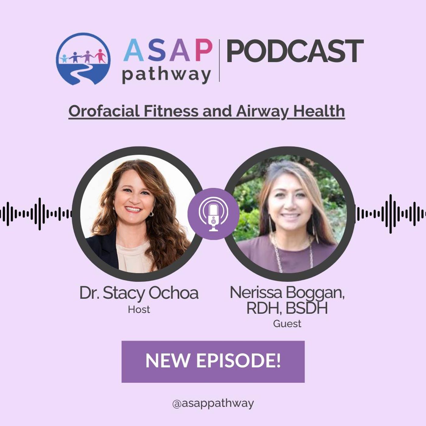ASAP Pathway: THE PODCAST