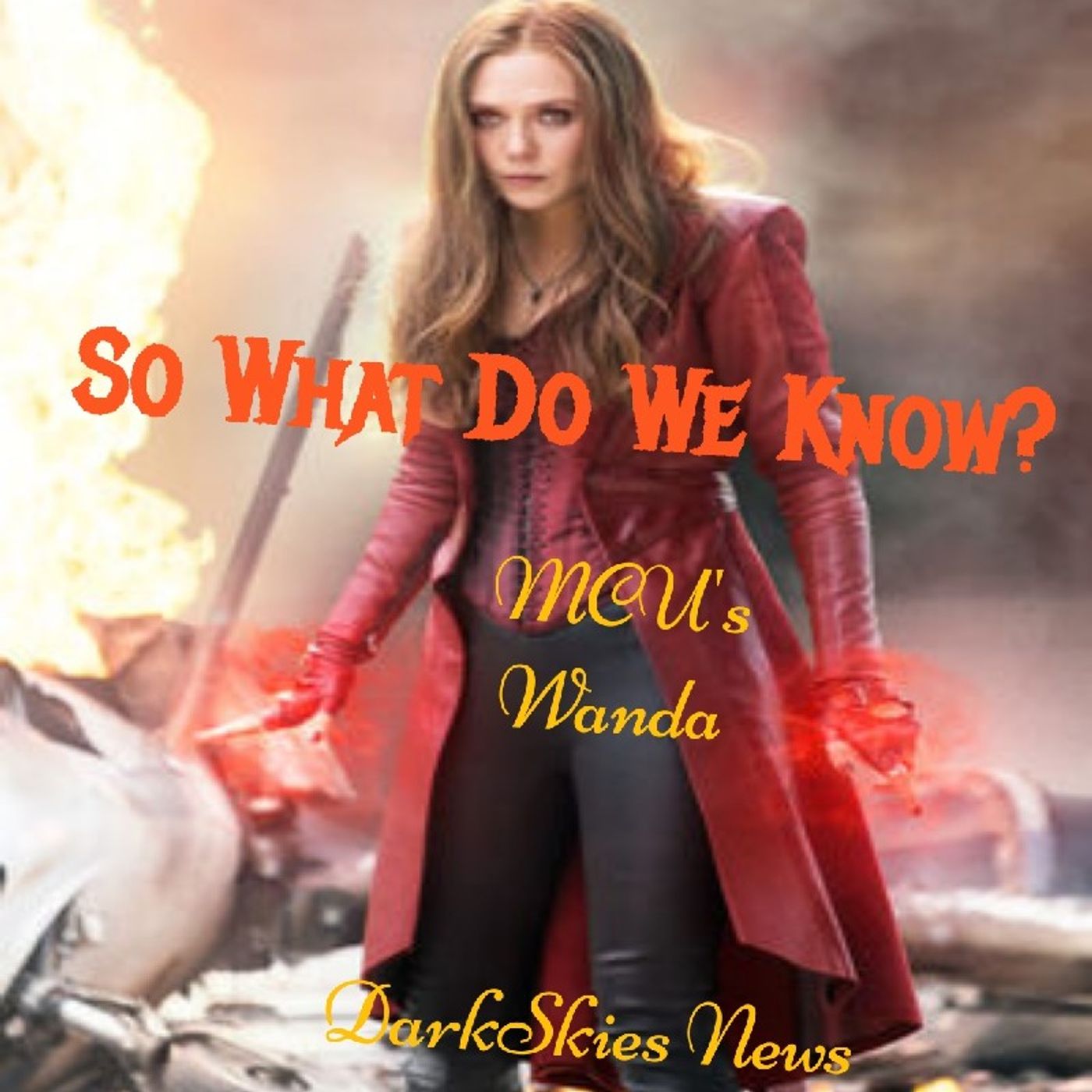 So What Do We Know? Episode 108 - Dark Skies News And information episode artwork