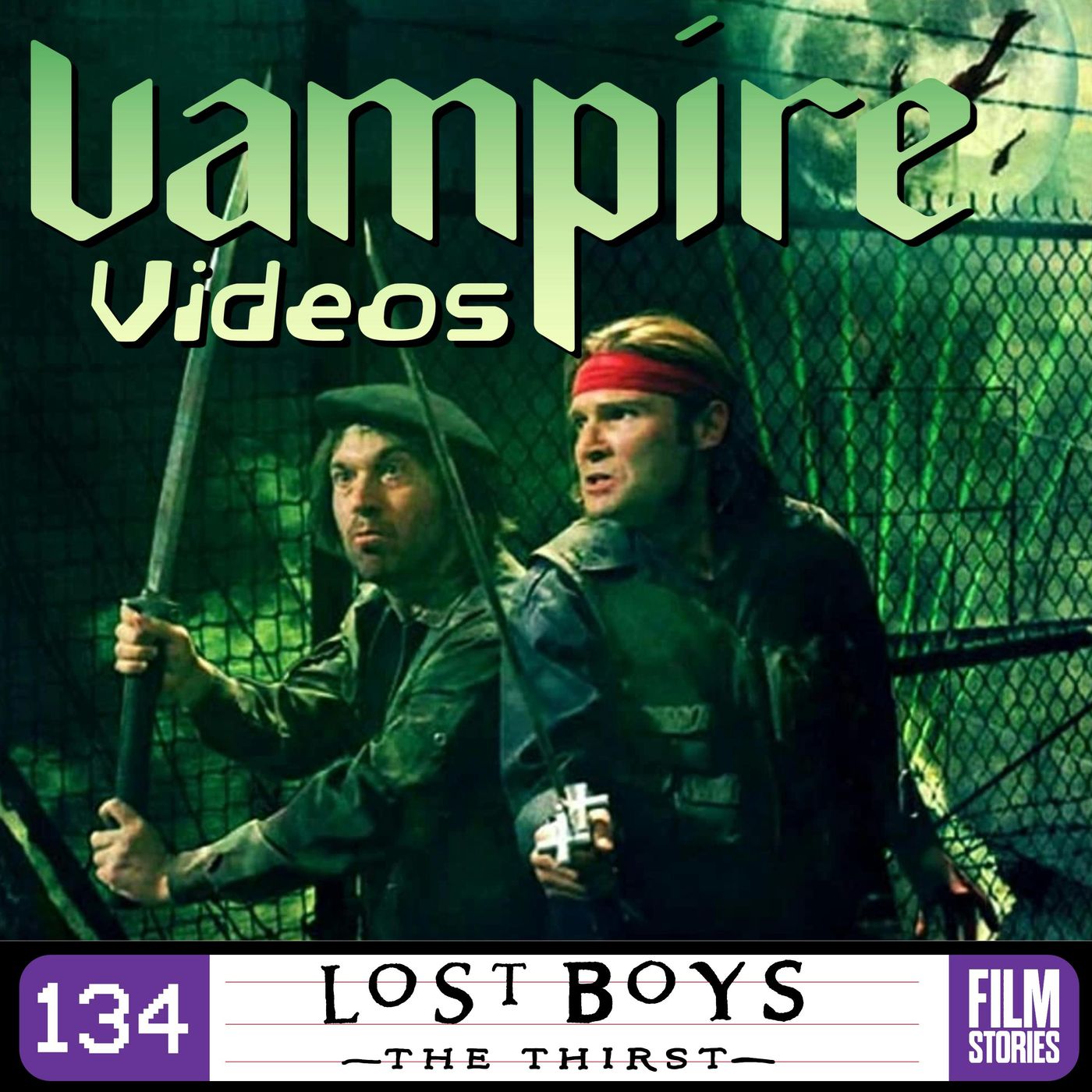 134. Lost Boys: The Thirst (2010) with Becci Sayce