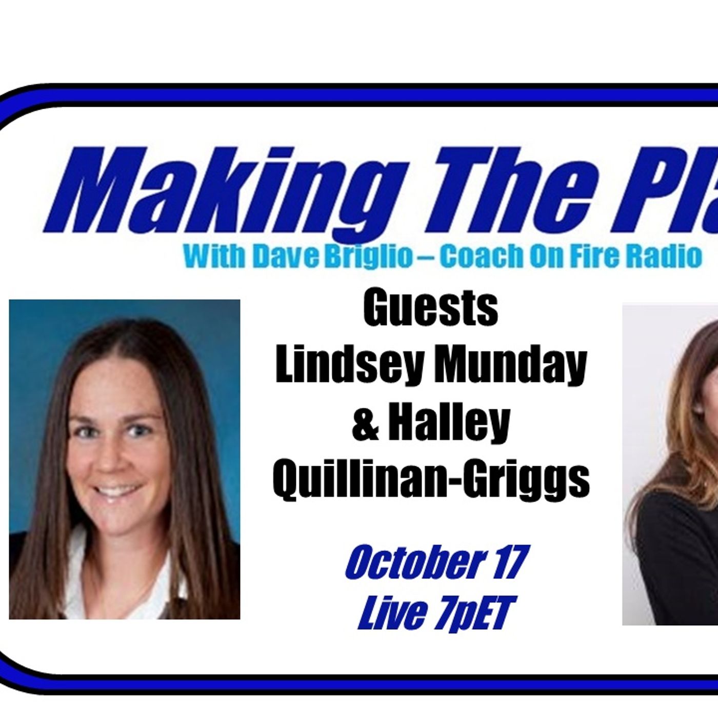 Making The Play #26, Part 1: Lindsey Munday on Women's Lacrosse Recruiting episode artwork