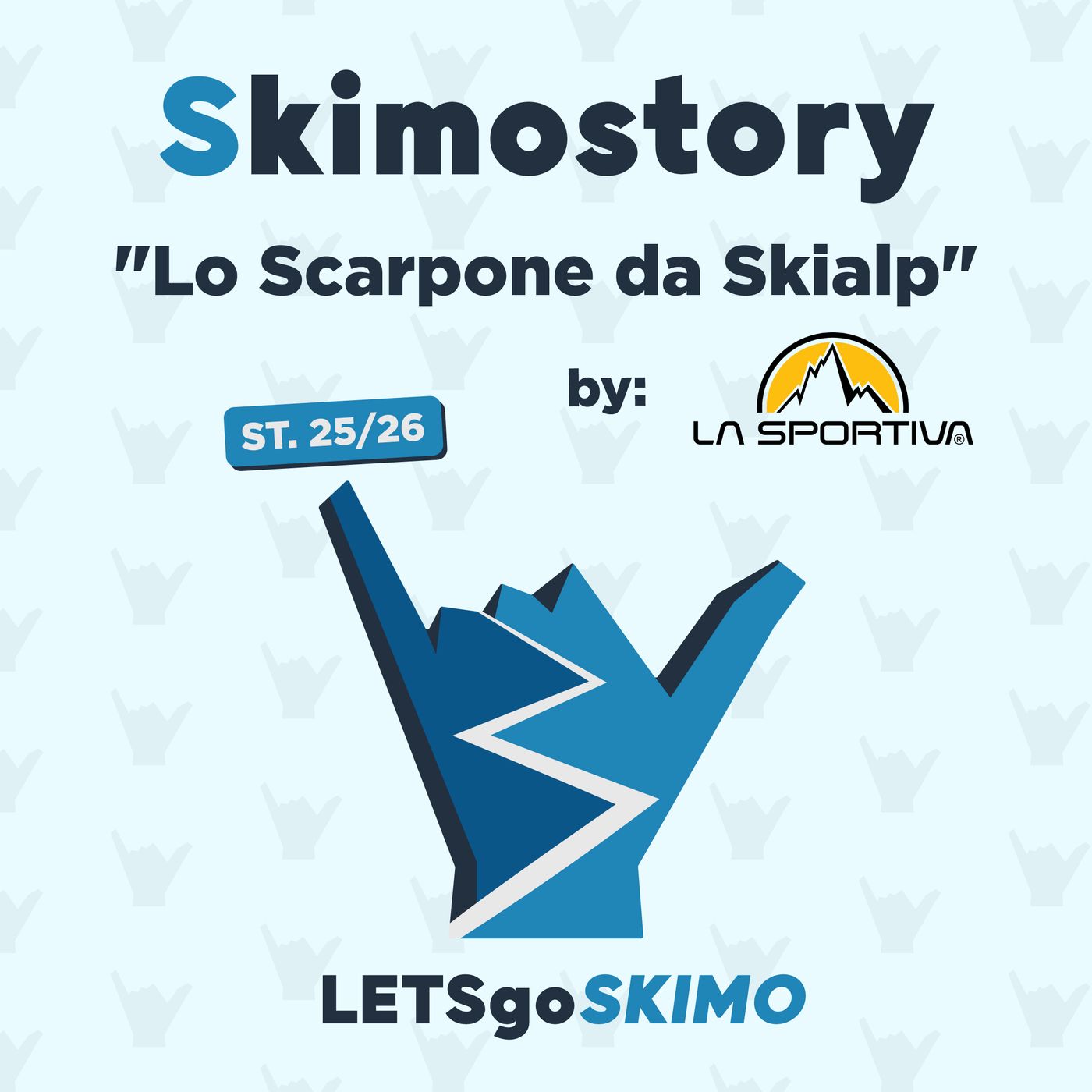 LETSgoSKIMO 25/26 - Lo Scarpone da Skialp episode artwork