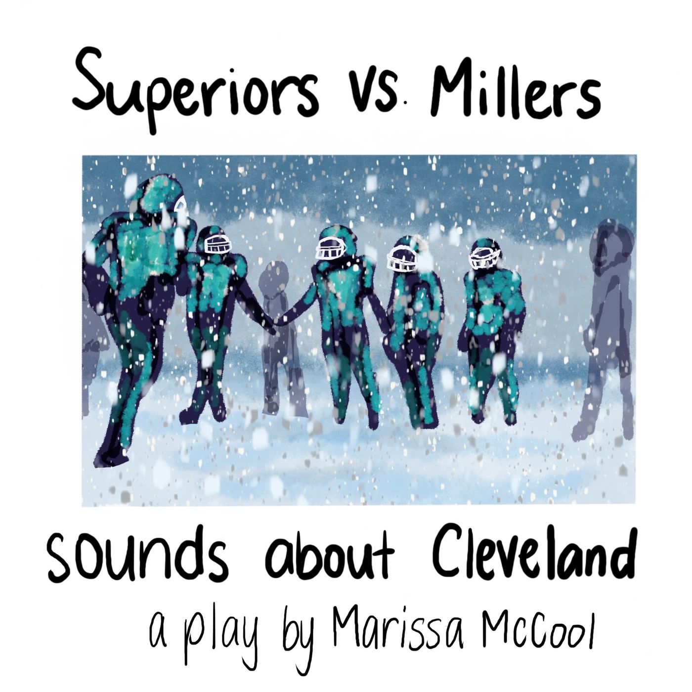 Superiors vs Millers, Sounds About Cleveland: An Audioplay - 2022