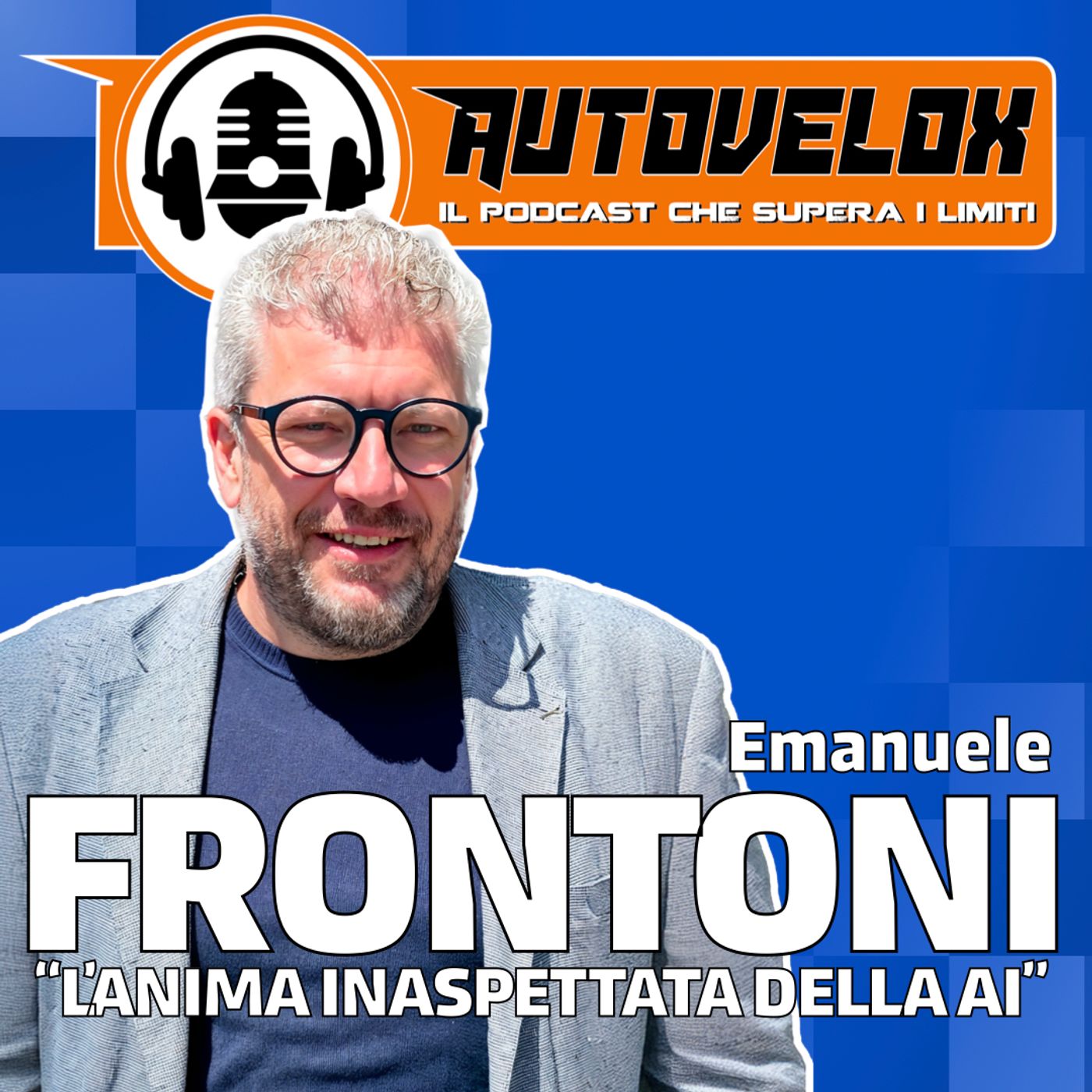Emanuele Frontoni: L'anima inaspettata della AI - Autovelox #32 Emanuele Frontoni: L'anima inaspettata della AI - Autovelox #32