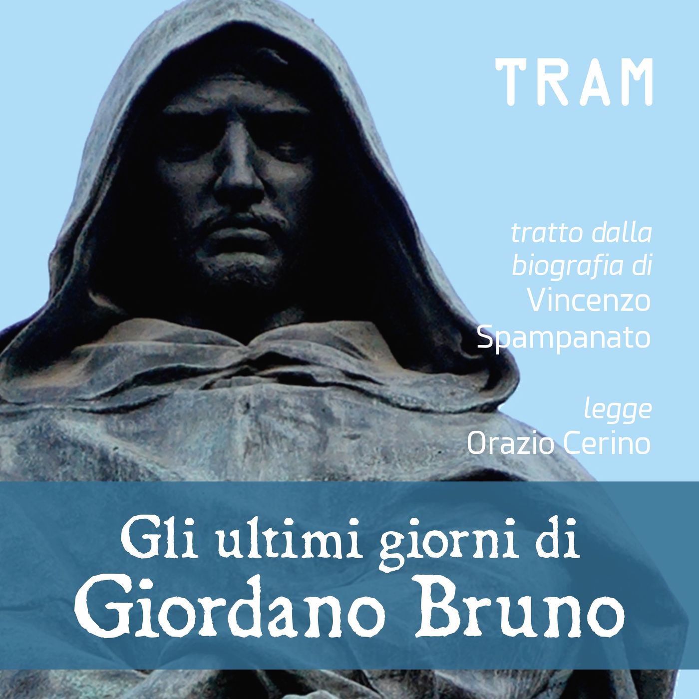 Gli ultimi giorni di Giordano Bruno podcast artwork