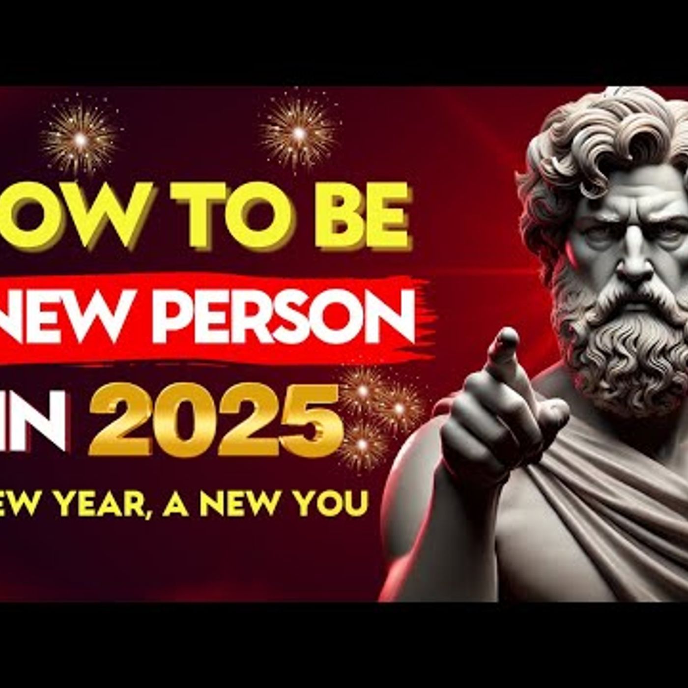 How to REINVENT YOURSELF in 2025 -10 STOIC HABITS to KNOW _ Stoic Philosophy episode artwork