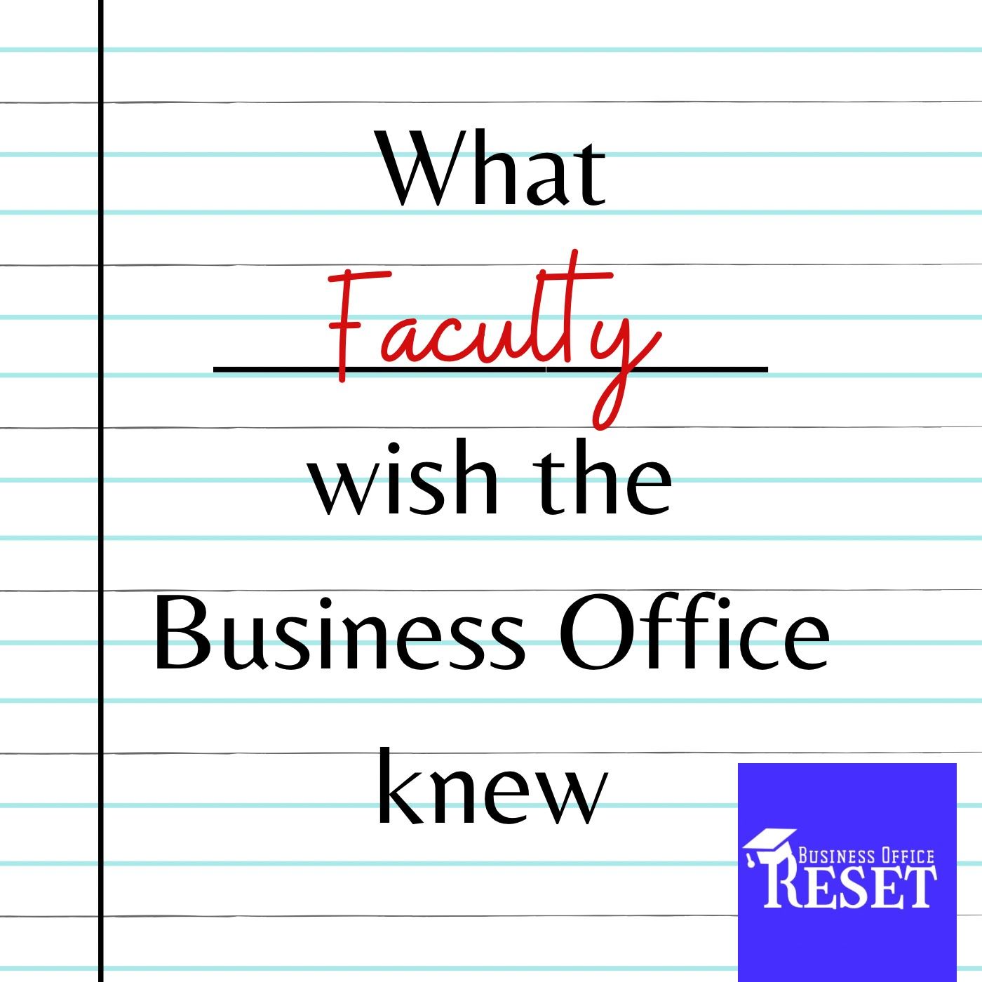 Business Office Reset