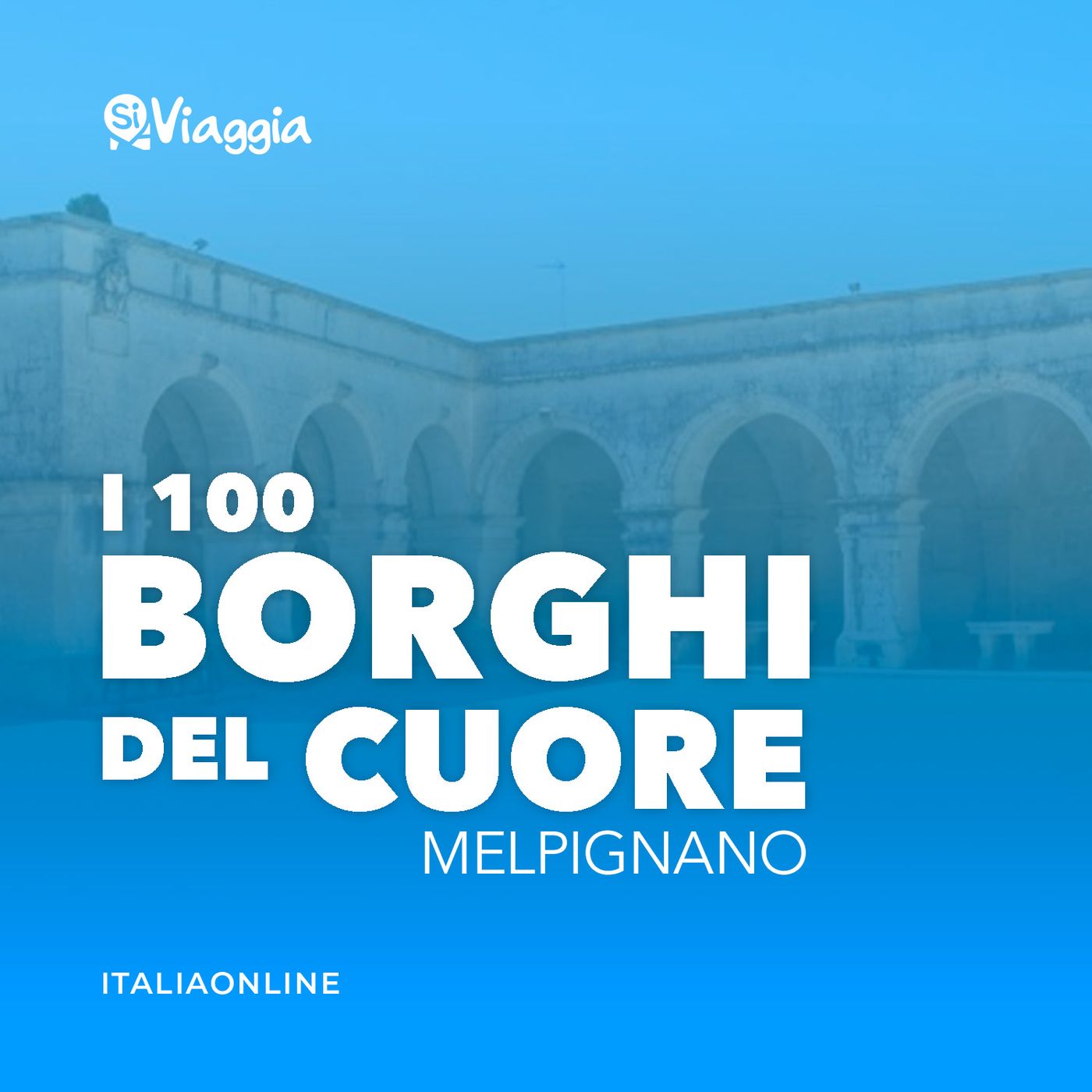 I 100 borghi del cuore di SiViaggia