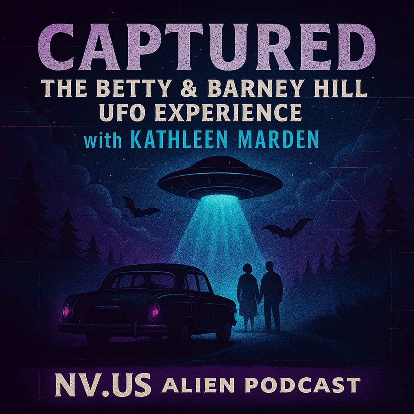 Captured: The Untold Story of Betty and Barney Hill. Interview with Kathleen Marden episode artwork