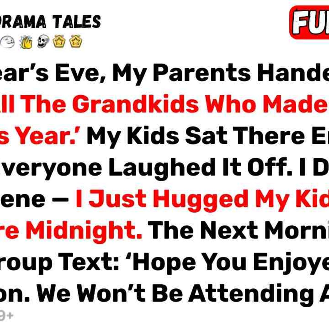 On New Year_s Eve_ My Parents Handed Out Gifts To _All The Grandkids Who... - Best Reddit Stories episode artwork