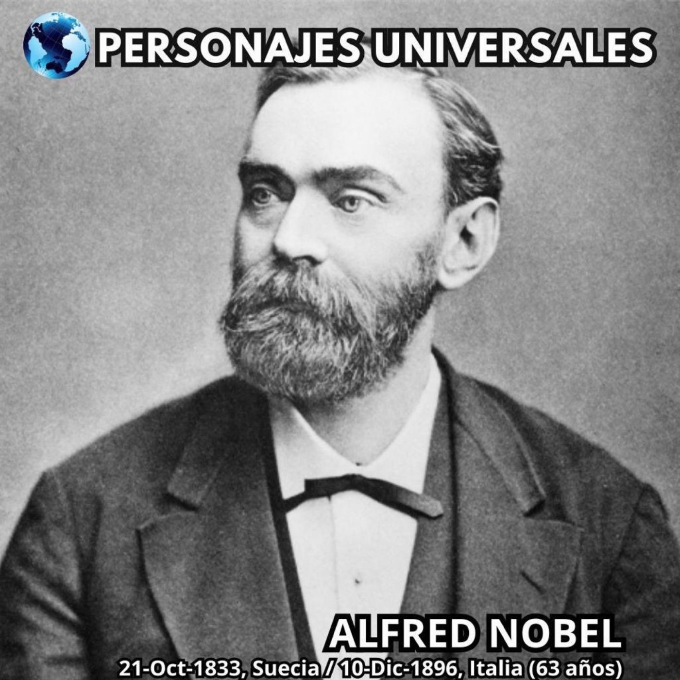 Alfred Nobel Biografia 13 de Personajes Universales por Carlos Laya episode artwork