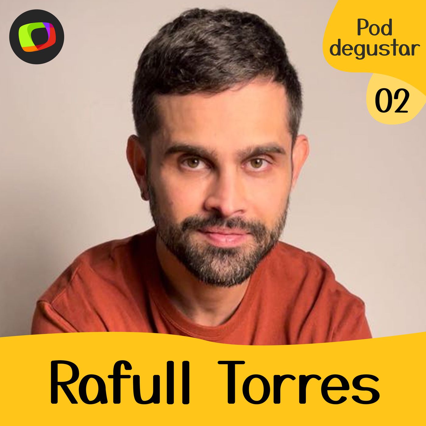 #02: Rafull Torres: De empreendedor a influencer: chef conta sucesso na internet