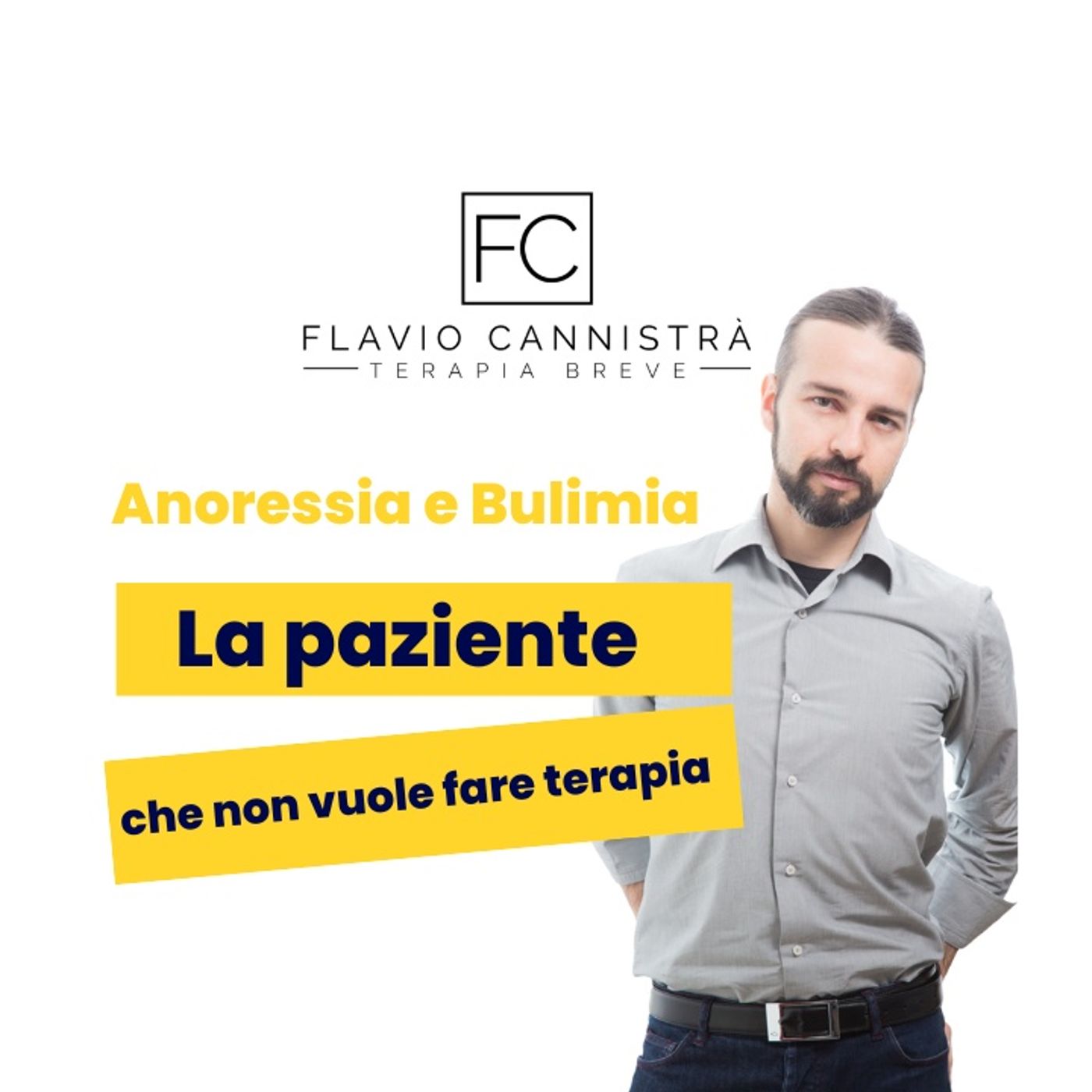Flavio Cannistrà - Terapie Brevi