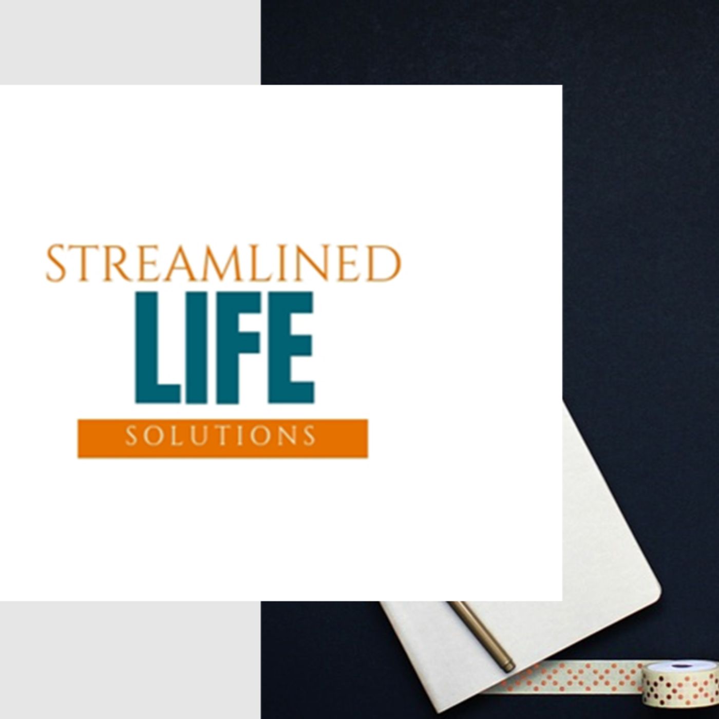 Streamlined Life Solutions