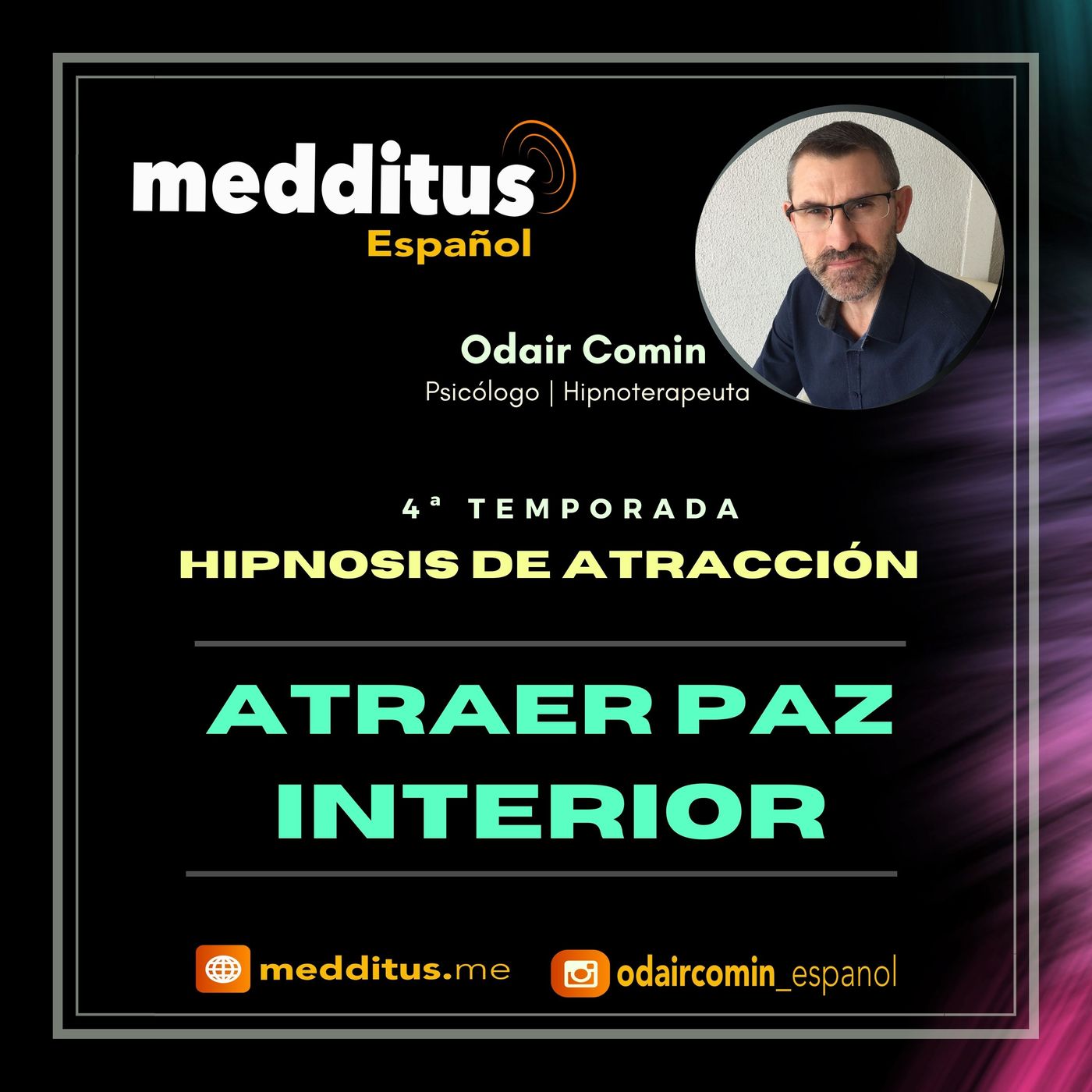 #91 Hipnosis para Atraer la Paz Interior | Hipnosis de Atracción | Odair Comin