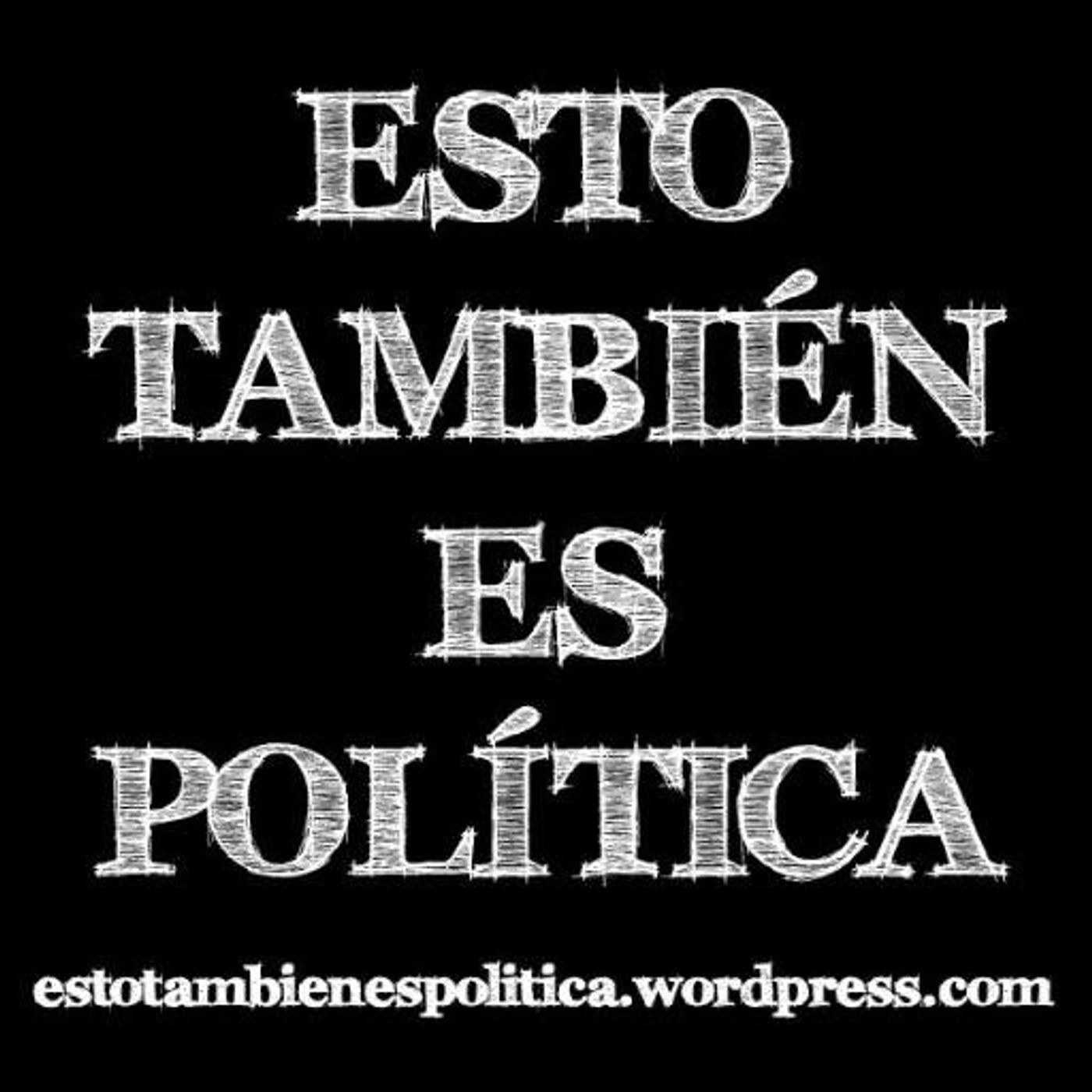 Esto También es Política