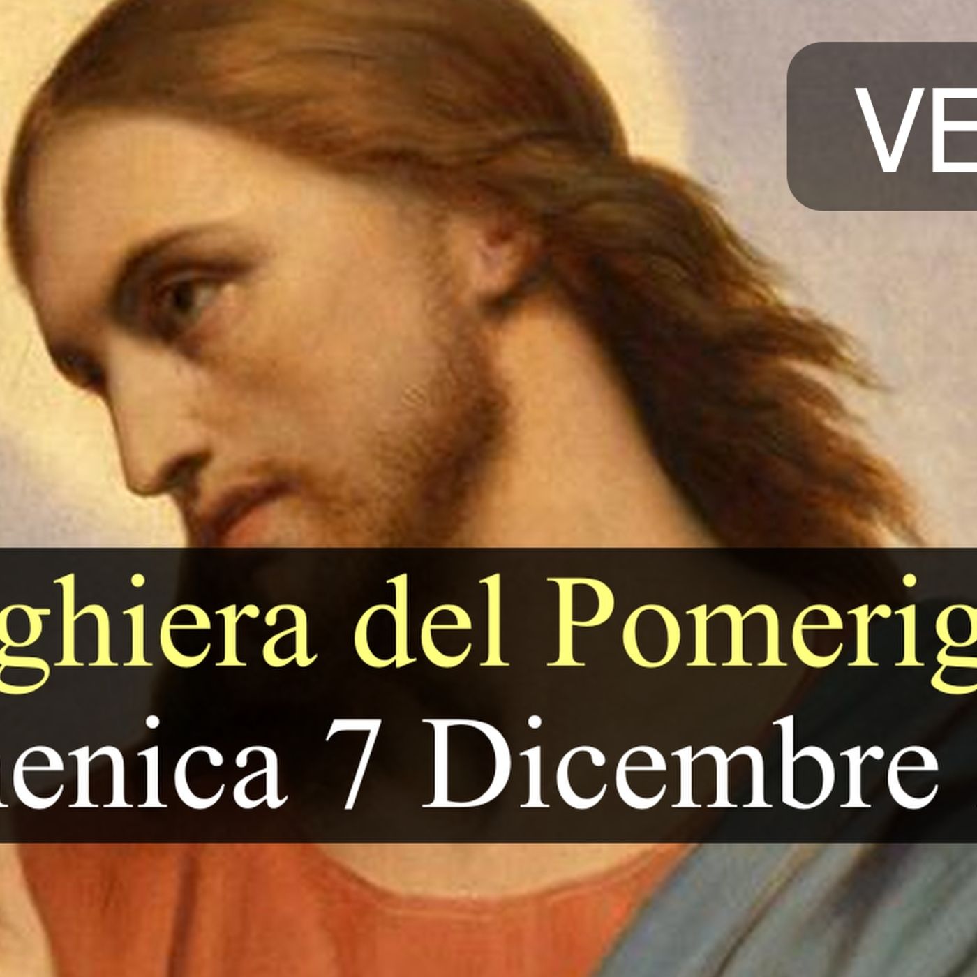 Preghiera del Pomeriggio DOMENICA 7 DICEMBRE 2025 ❤️ Secondi Vespri II Domenica di Avvento