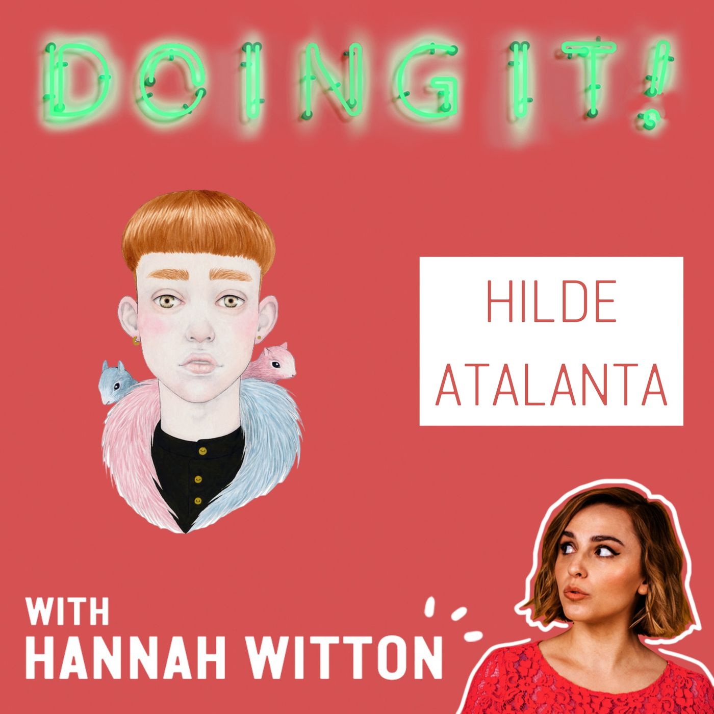 Doing It! with Hannah Witton