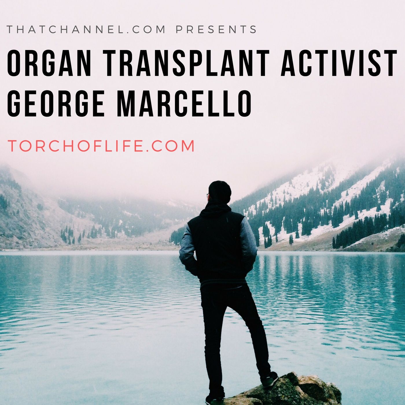 Organ Transplant Activist George Marcello