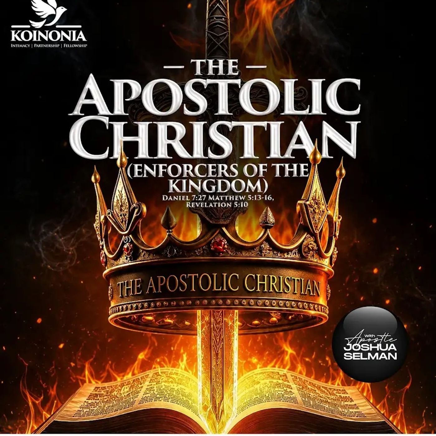 THE_APOSTOLIC_CHRISTIAN_ENFORCERS_OF_THE_KINGDOM_WITH_APOSTLE_JOSHUA episode artwork