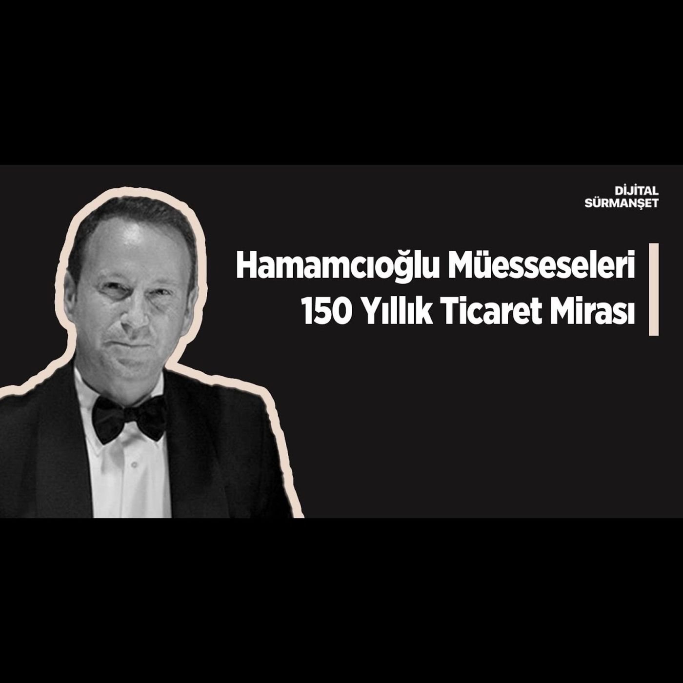 Hamamcıoğlu Müesseseleri: 150 Yıllık Ticaretin Mirası