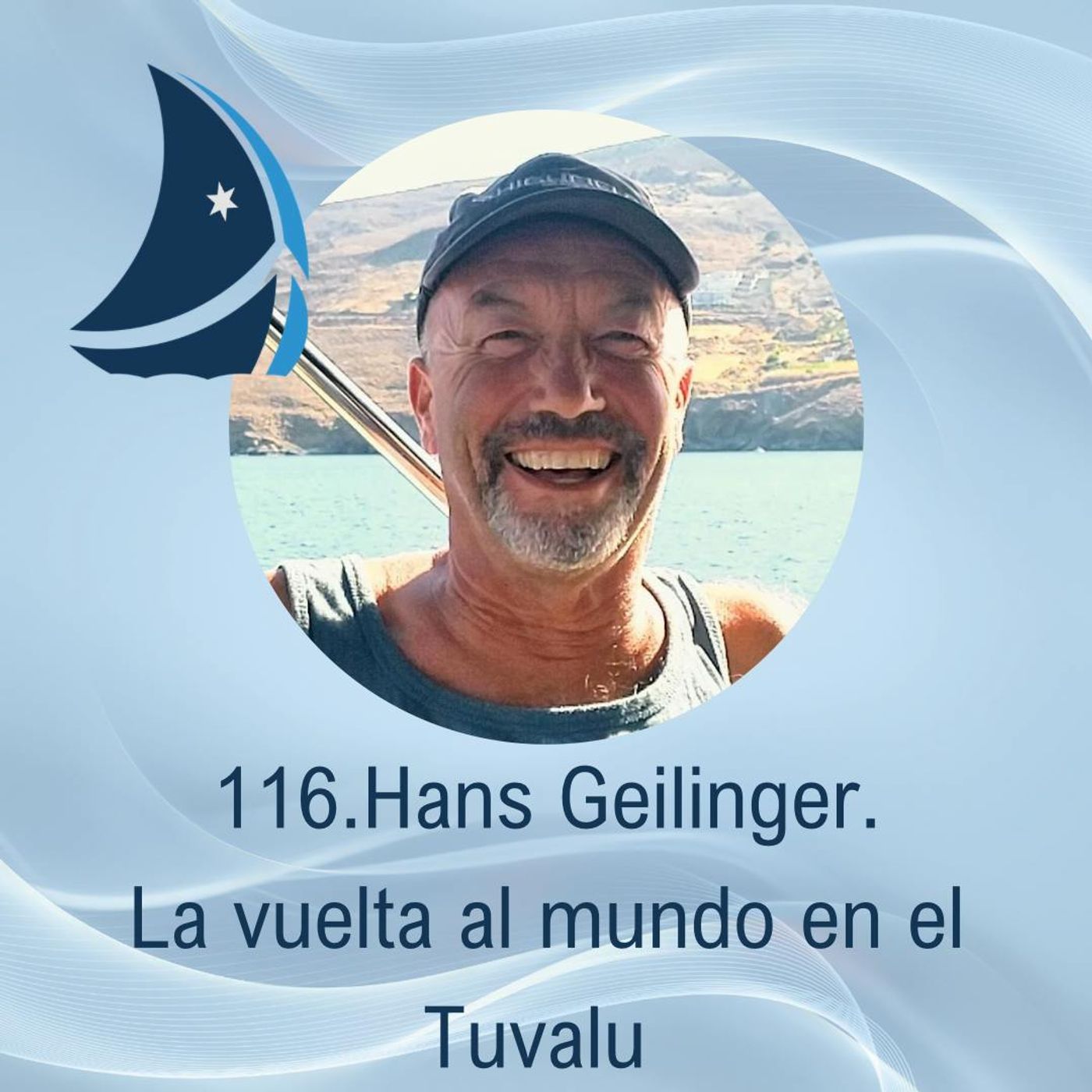 116. Hans Geilinger. La vuelta al mundo a bordo del Tuvalu. episode artwork