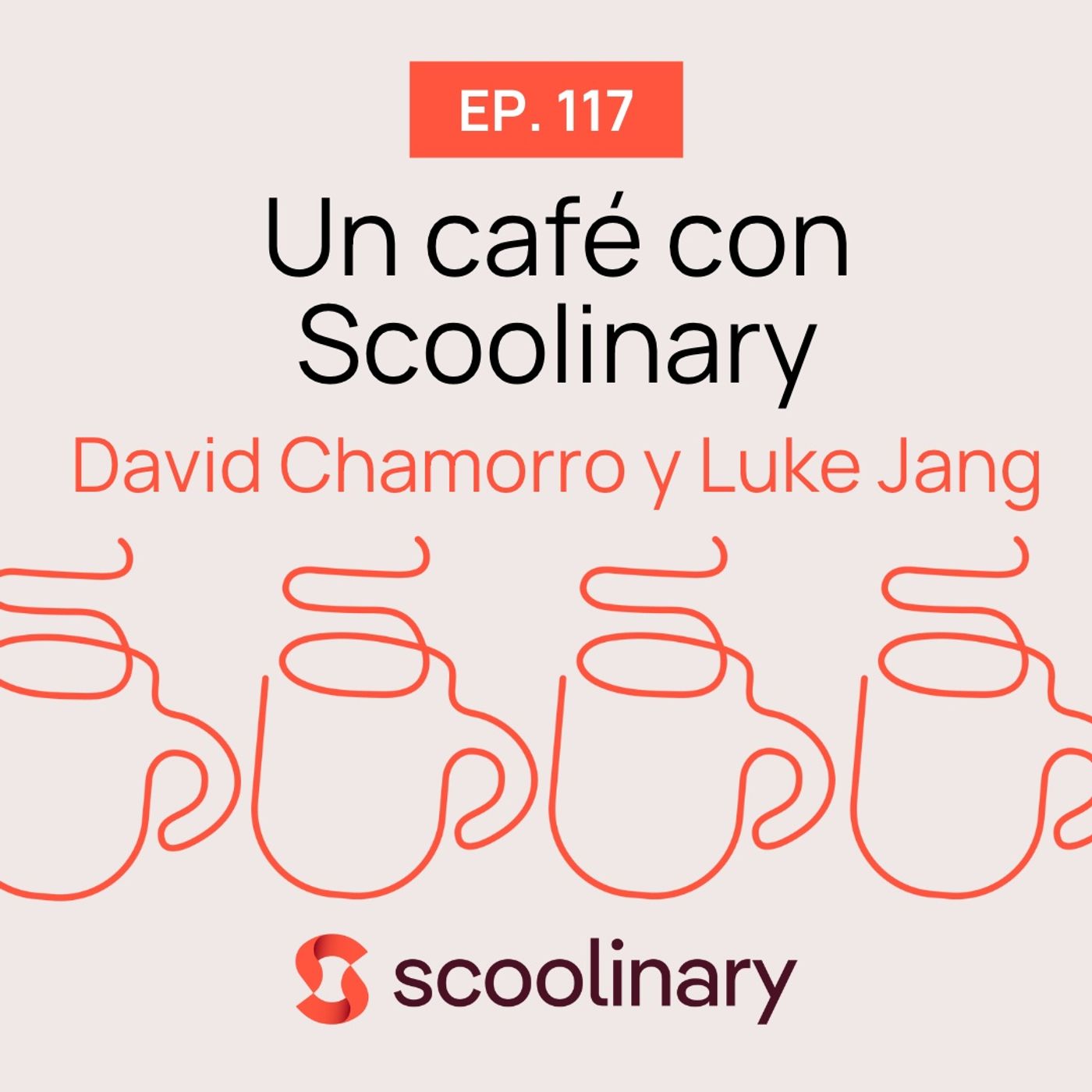 117. Un café con David Chamorro y Luke Jang - Un laboratorio de I+D externalizado para restaurantes