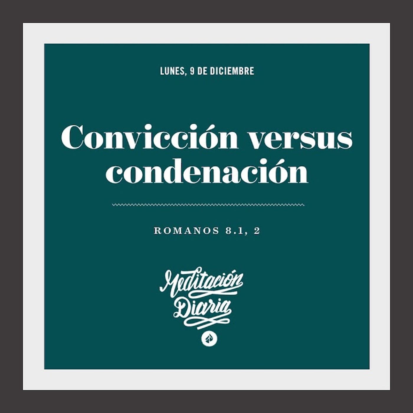 Convicción versus condenación