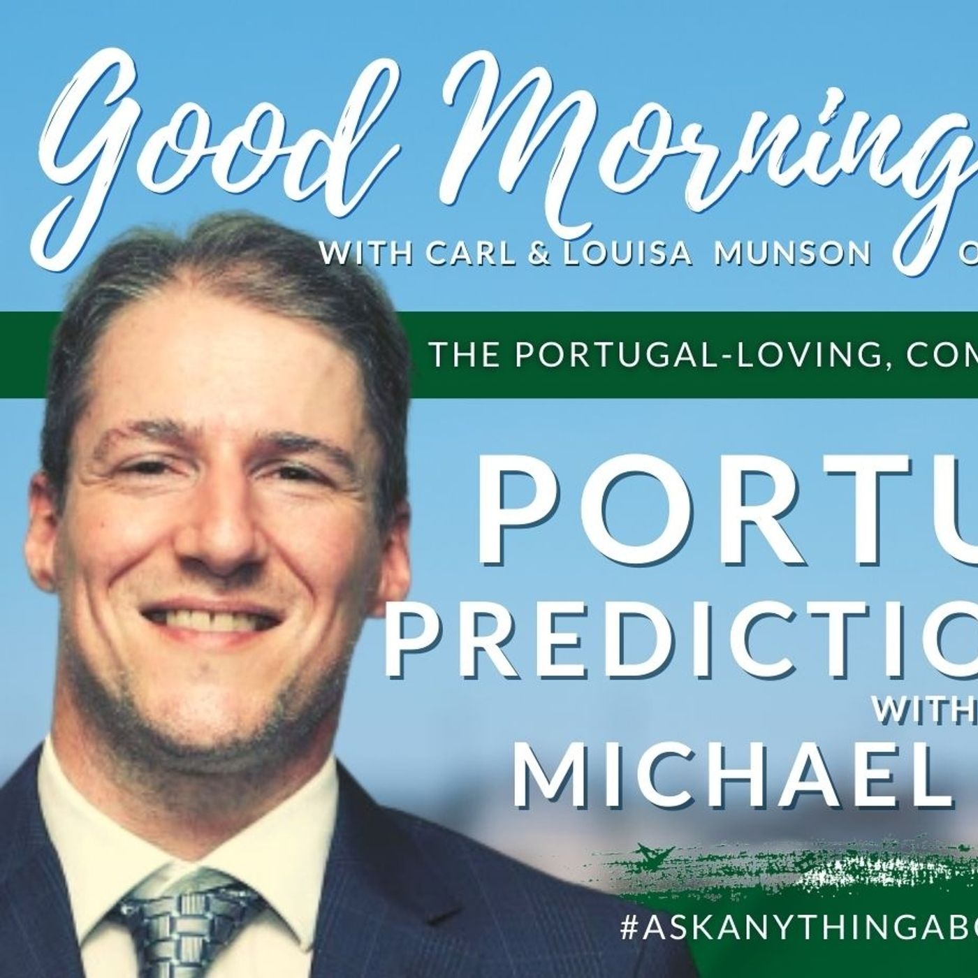 Portugal Predictions '23 | Michael Heron on Good Morning Portugal! | #AskAnythingAboutPortugal