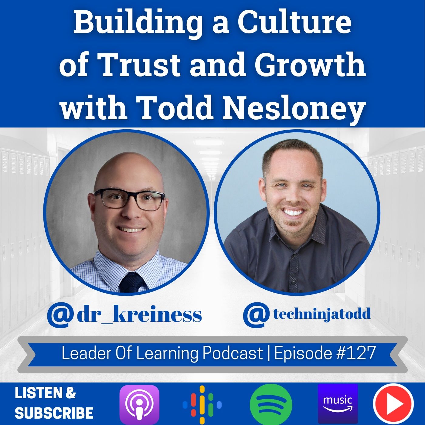 Building a Culture of Trust and Growth with Todd Nesloney Image