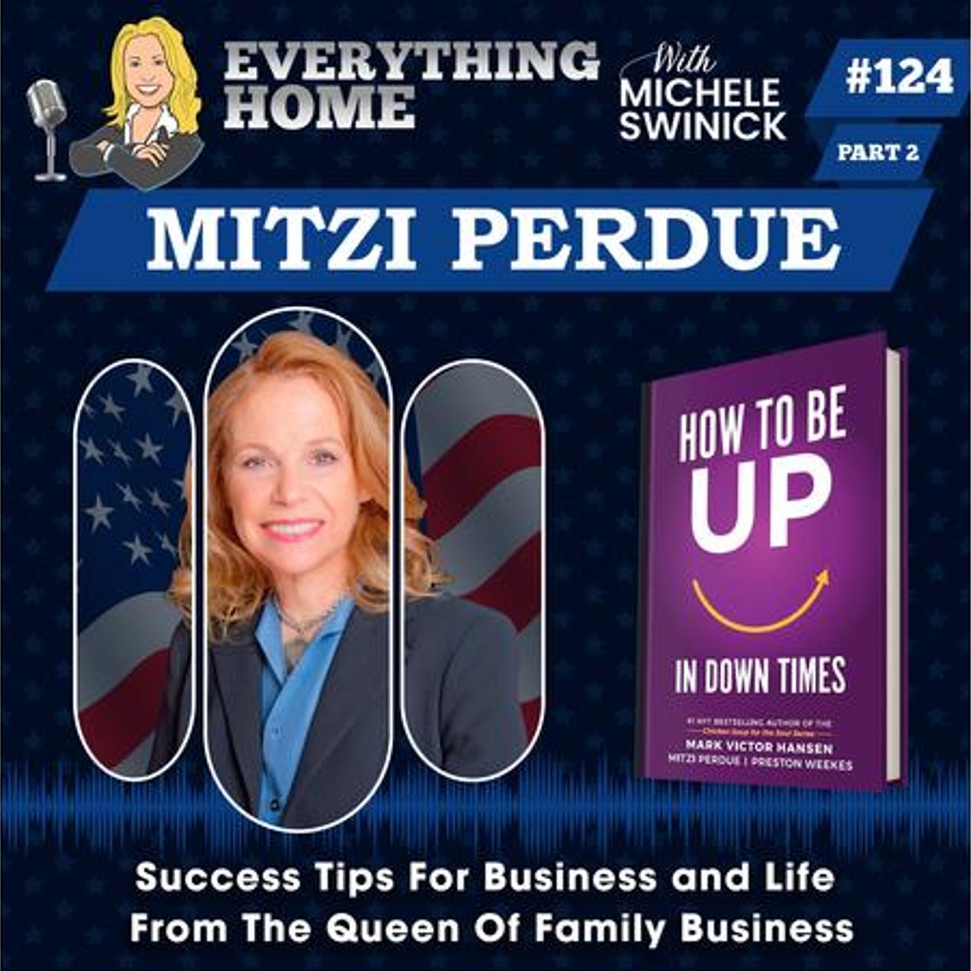 124: Success Tips For Business And Life From Family Business Queen Mitzi Perdue episode artwork