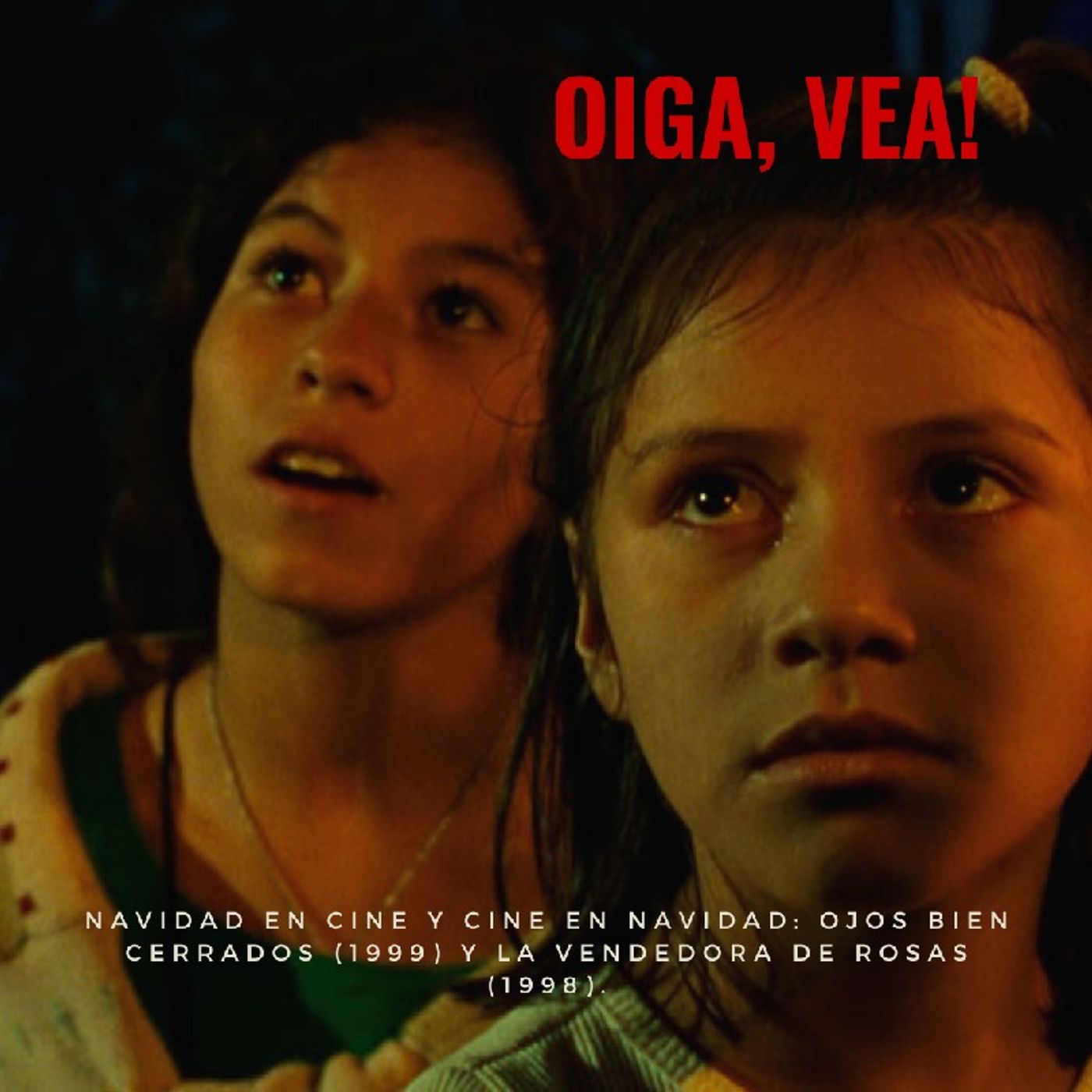 Oiga, Vea!