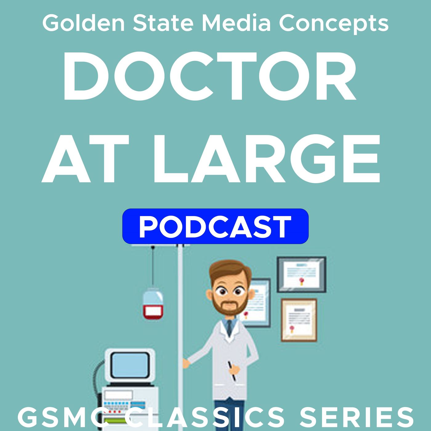 GSMC Classics: Doctor at Large podcast artwork